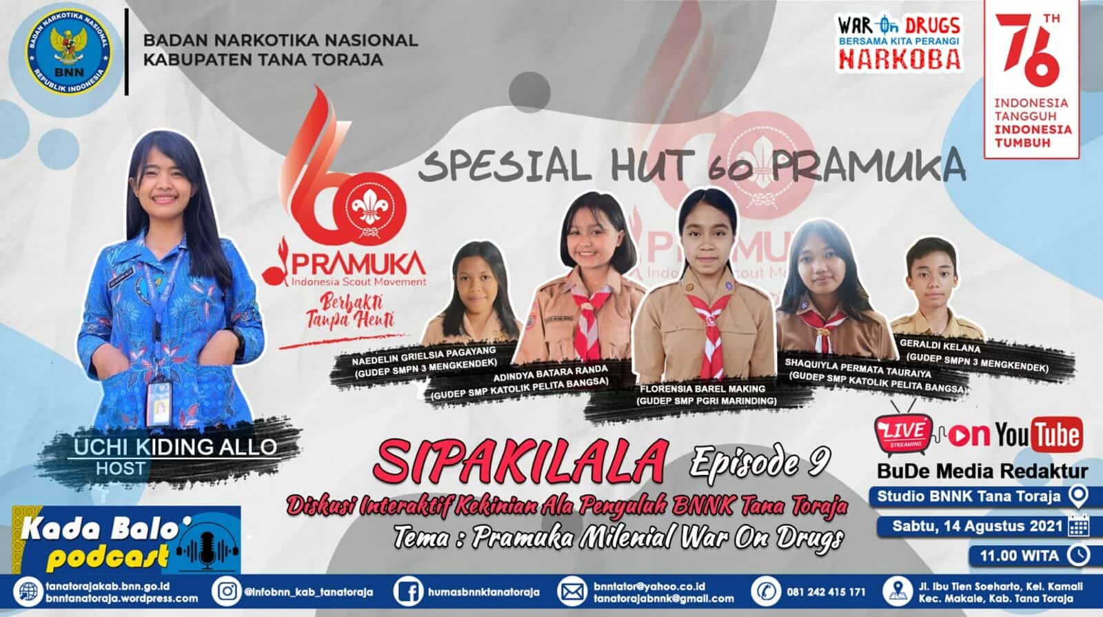 "Pramuka Milenial War On Drugs"