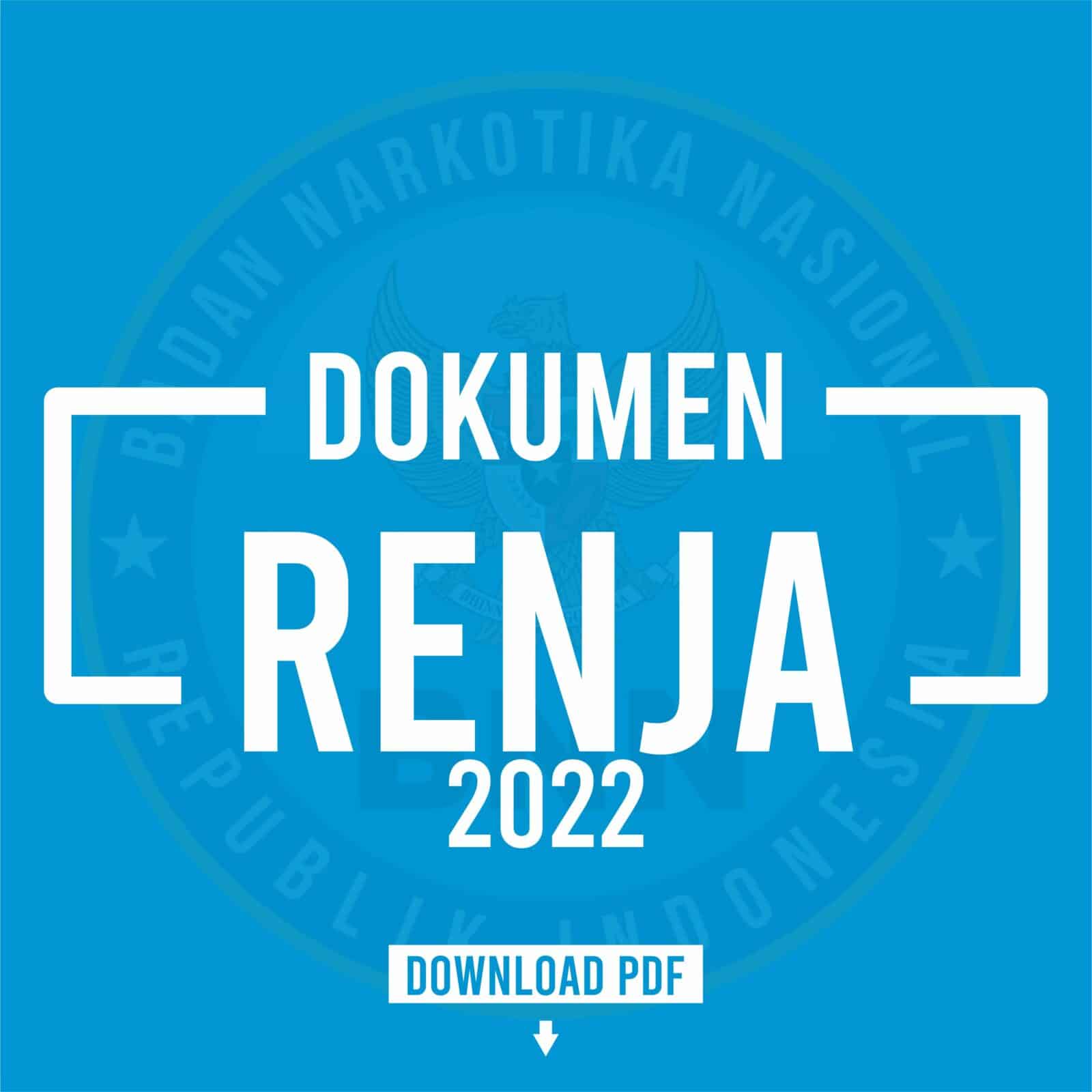 DOKUMEN RENCANA KINERJA (RENJA) TAHUN 2022