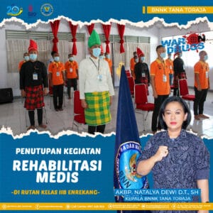 PENUTUPAN PROGRAM REHABILITASI MEDIS DI RUTAN ENREKANG KELAS IIB
