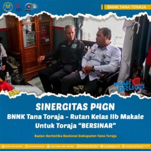 Sinergitas P4GN BNNK Tana Toraja dan Rutan Kelas IIB Makale